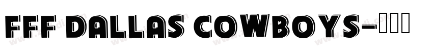 FFF Dallas Cowboys字体转换